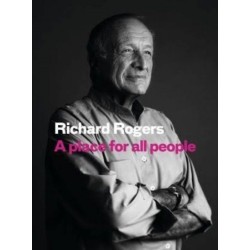 A Place for All People: Life, Architecture and the Fair Society