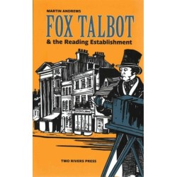 Fox Talbot and the Reading Establishment