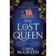 The Lost Queen: The stunning historical novel of a feisty, intelligent Queen and her epic journey to reunite with her King