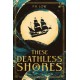 These Deathless Shores