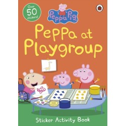 Peppa Pig: Peppa at Playgroup Sticker Activity Book