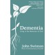 Dementia: Living in the Memories of God