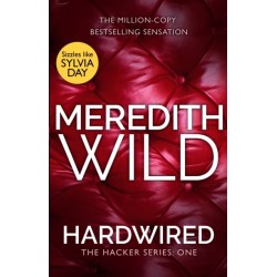 Hardwired: A steamy billionaire romance from the internationally bestselling author, perfect for fans of Ana Huang