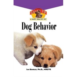 Dog Behavior: An Owner's Guide to a Happy Healthy Pet