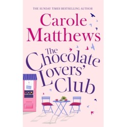 The Chocolate Lovers' Club: the feel-good, romantic, fan-favourite series from the Sunday Times bestseller