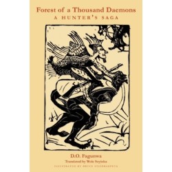 Forest of  A Thousand Daemons: A Hunter's Saga