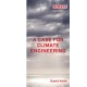 A Case for Climate Engineering