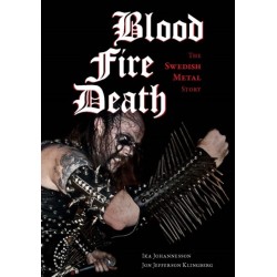 Blood, Fire, Death: The Swedish Metal Story