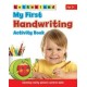 My First Handwriting Activity Book: Develop Early Pencil Control Skills