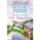 Secrets at the Little Village School: Book 5 in the beautifully uplifting Little Village School series