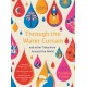 Through the Water Curtain and other Tales from Around the World