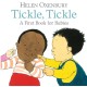 Tickle, Tickle: A First Book for Babies