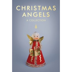 Christmas Angels: A Collection
