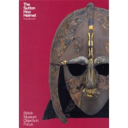 The Sutton Hoo Helmet