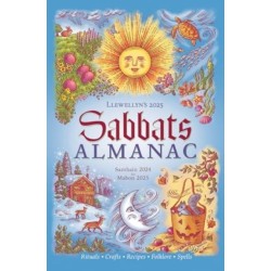 Llewellyn's 2025 Sabbats Almanac: Samhain 2024 to Mabon 2025