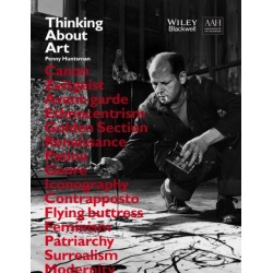 Thinking About Art: A Thematic Guide to Art History