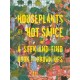 Houseplants and Hot Sauce: A Seek-and-Find Book for Grown-Ups