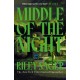 Middle of the Night: A totally gripping and unputdownable thriller with a jaw-dropping twist