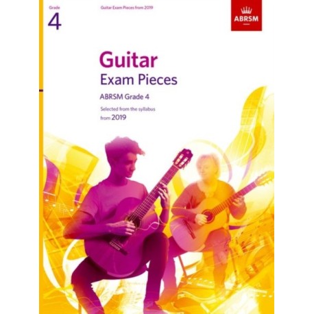 Guitar Exam Pieces from 2019, ABRSM Grade 4: Selected from the syllabus starting 2019