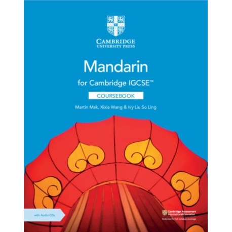 Cambridge IGCSE™ Mandarin Coursebook with Audio CDs (2)
