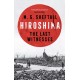 Hiroshima: The extraordinary stories of the last survivors of the atomic bomb who can still recall the day the world changed forever