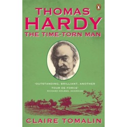 Thomas Hardy: The Time-torn Man