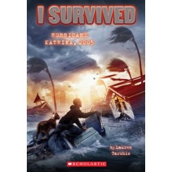 I Survived Hurricane Katrina, 2005 (I Survived -3)