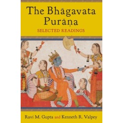 The Bhagavata Purana: Selected Readings