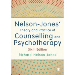 Nelson-Jones' Theory and Practice of Counselling and Psychotherapy