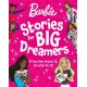 Barbie Stories for Big Dreamers Treasury
