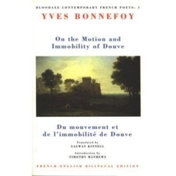 On the Motion & Immobility of Douve: Du mouvement et de l'immobilite de Douve