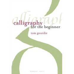 Calligraphy for the Beginner