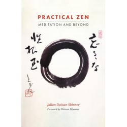 Practical Zen: Meditation and Beyond