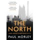 The North: (And Almost Everything In It)