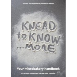 Knead to Know...More: Your Microbakery Handbook