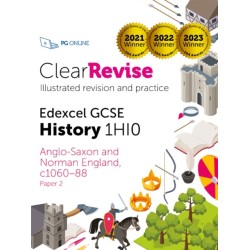 ClearRevise Edexcel GCSE History 1HI0 Anglo-Saxon and Norman England, C1060-88
