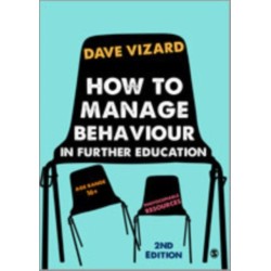 How to Manage Behaviour in Further Education