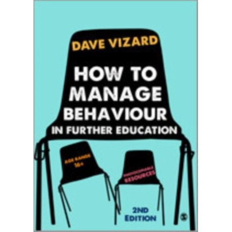 How to Manage Behaviour in Further Education
