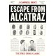 Escape from Alcatraz: The True Crime Classic