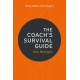 The Coach's Survival Guide