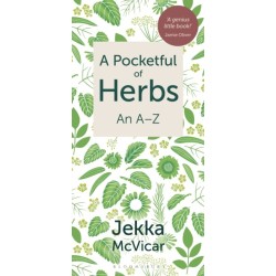 A Pocketful of Herbs: An A-Z