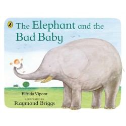 The Elephant and the Bad Baby