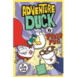 Adventure Duck vs Power Pug: Book 1