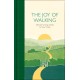 The Joy of Walking: Selected Writings