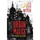 Urban Magick: A Guide for the City Witch