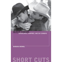 Queer Cinema: Schoolgirls, Vampires, and Gay Cowboys