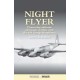 Night Flyer: Pioneering Airborne Electronic Warfare With The 100 Group Mosquitos