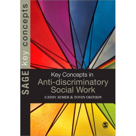 Key Concepts in Anti-Discriminatory Social Work