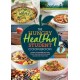 The Hungry Healthy Student Cookbook: More than 200 recipes that are delicious and good for you too
