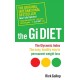 The Gi Diet (Now Fully Updated): The Glycemic Index- The Easy, Healthy Way to Permanent Weight Loss